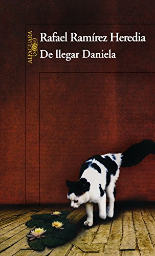 Imagen de archivo de De llegar Daniela (Spanish Edition) a la venta por Ergodebooks