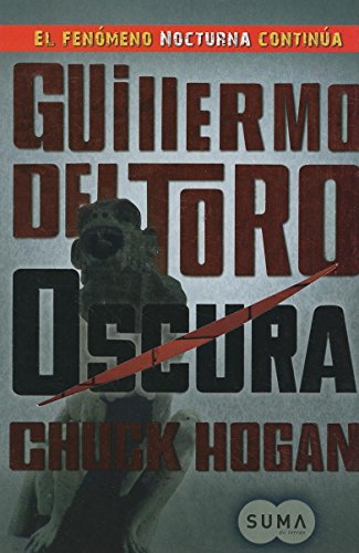 Stock image for Oscura (Trilog?a de la oscuridad) (Spanish Edition) for sale by SecondSale