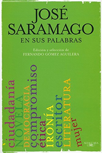 Stock image for Saramago En Sus Palabras for sale by ThriftBooks-Atlanta