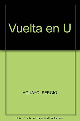 Imagen de archivo de Vuelta en U. Gua para entender y reactivar la democracia estancada a la venta por Librera Juan Rulfo -FCE Madrid