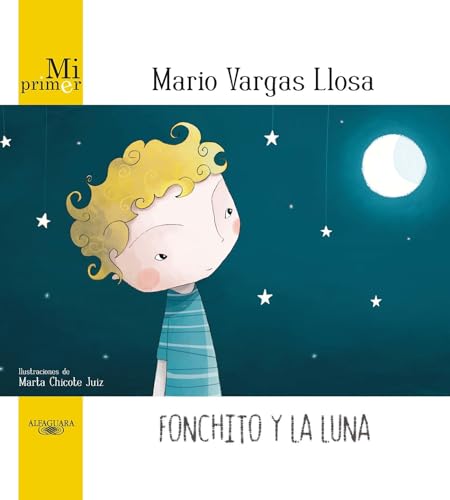 Stock image for Fonchito y la luna (Spanish Edition) for sale by Books-FYI, Inc.