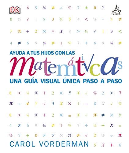 Beispielbild fr Ayuda a tus hijos con las matematicas (Spanish Edition) zum Verkauf von Better World Books