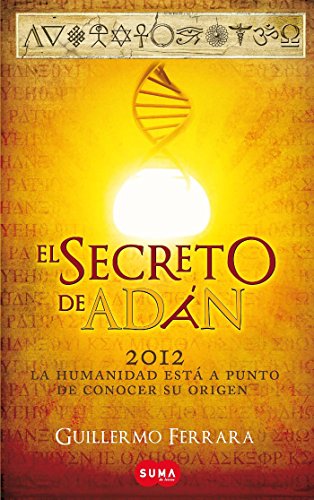 9786071110022: El secreto de Adn / Adan's Secret