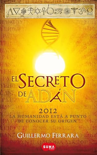 Stock image for El secreto de Adn / Adan's Secret (Spanish Edition) for sale by GF Books, Inc.