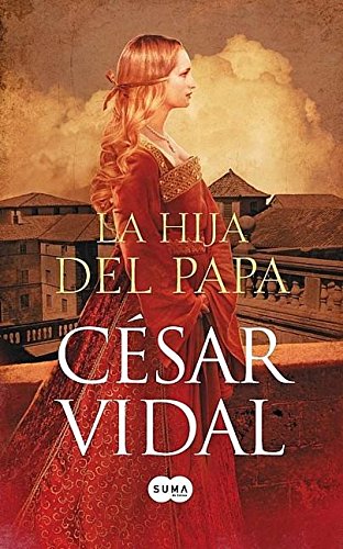 9786071110633: La hija del Papa (Spanish Edition)