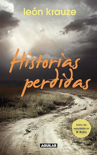Beispielbild fr Historias Perdidas / The Lost Stories #1 zum Verkauf von ThriftBooks-Atlanta