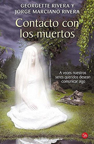 Stock image for Contacto con los muertos / Contacts with the Dead (Actualidad (Punto de Lectu. for sale by Iridium_Books