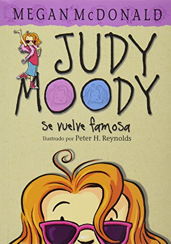 Imagen de archivo de JUDY MOODY SE VUELVE FAMOSA MCDONALD, MEGAN a la venta por Iridium_Books