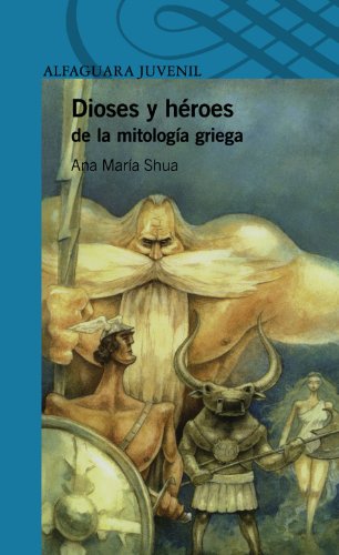 9786071114198: Dioses y heroes de la mitologia griega / Gods and Heroes in Greek Mythology