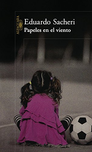 Imagen de archivo de Papeles En El Viento = Papers in the Wind a la venta por ThriftBooks-Atlanta