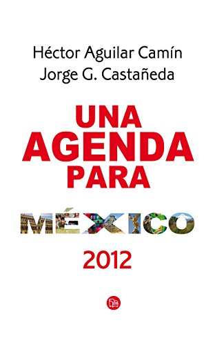 Stock image for Agenda para Mexico (Spanish Edition) [Paperback] by Hector Aguilar Camin; Jor. for sale by Iridium_Books