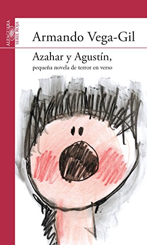 Imagen de archivo de AZAHAR Y AGUSTIN [Paperback] by VEGA GIL, ARMANDO a la venta por Iridium_Books