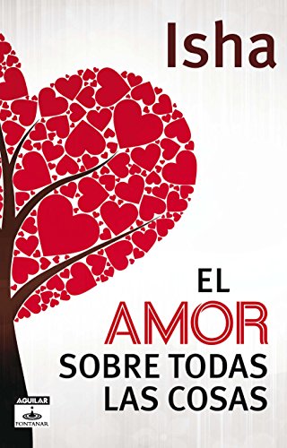 9786071117083: El amor sobre todas las cosas (Spanish Edition)
