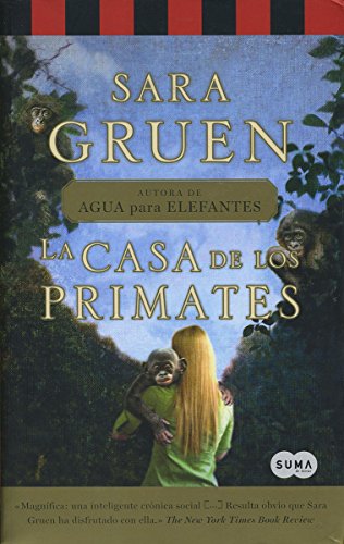 Stock image for Casa de los primates, La [Paperback] by Gruen, Sara for sale by Iridium_Books