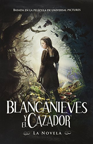 Stock image for BLANCA NIEVES Y EL CAZADOR-BOL [Paperback] by BLAKE, LILY for sale by Iridium_Books