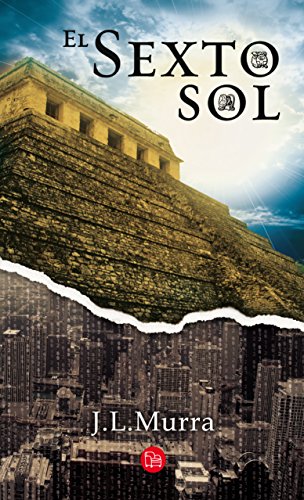 9786071119506: El sexto sol/ The Sixth Sun