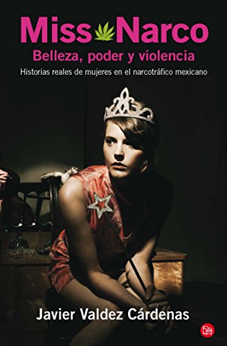 Imagen de archivo de MISS NARCO [Paperback] by Valdez Crdenas, Javier a la venta por Iridium_Books