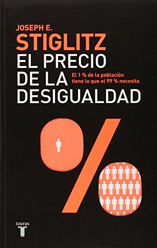 Stock image for El precio de la desigualdad (The Price of Inequality) (Spanish Edition) (Pens. for sale by Iridium_Books