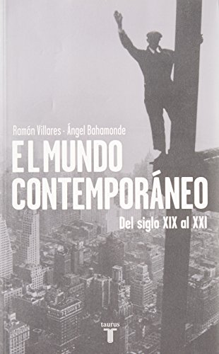 MUNDO CONTEMPORÃNEO, EL (9786071121455) by RamÃ³n Villares