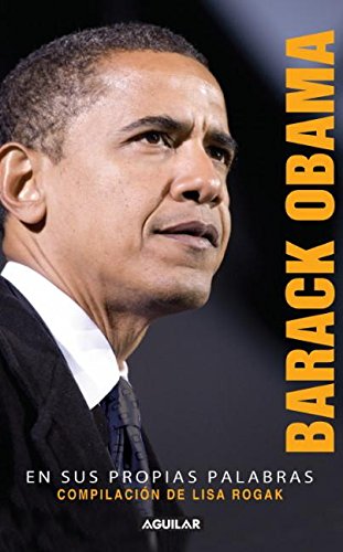 Stock image for Barack Obama en Sus Propias Palabras for sale by Better World Books