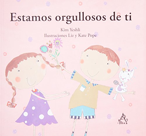 Stock image for ESTAMOS ORGULLOSOS DE TI [Paperback] by YESHLI, KIM for sale by Iridium_Books