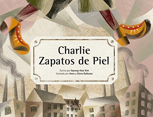 Stock image for CHARLIE ZAPATOS DE PIEL for sale by Wonder Book