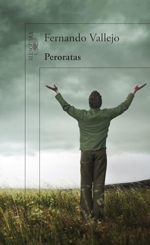 Stock image for Peroratas / Rambling On for sale by Better World Books