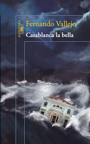 Stock image for Casablanca la Bella / Casablanca the Beautiful for sale by Better World Books: West