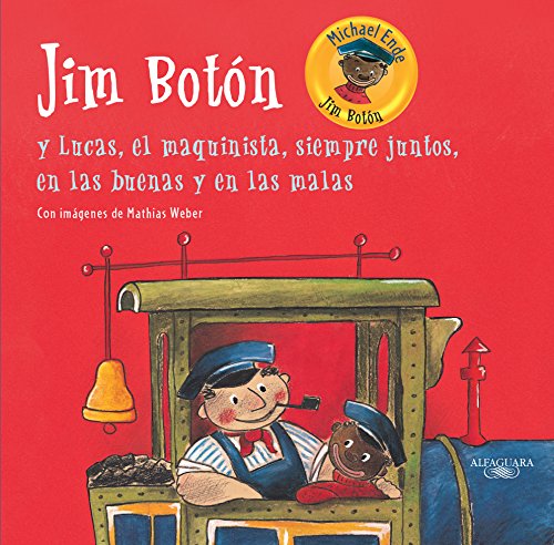 Imagen de archivo de JIM BOTON Y LUCAS MAQUINISTA JUNTOS [Paperback] by ENDE, MICHAEL a la venta por Iridium_Books