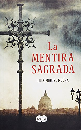 9786071129017: La Mentira Sagrada