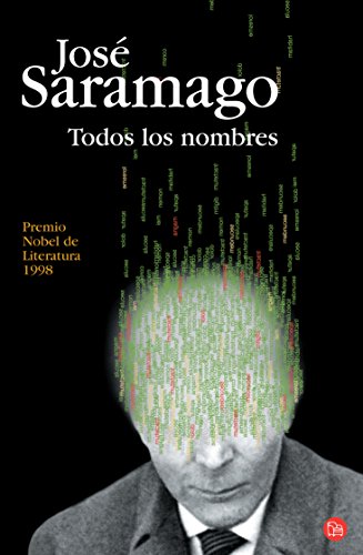 Imagen de archivo de Todos los nombres (Spanish Edition) (Narrativa (Punto de Lectura)) [Paperback. a la venta por Iridium_Books