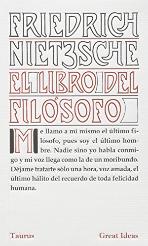 Beispielbild fr LIBRO DEL FILOSOFO EL [Paperback] by NIETZSCHE, FRIEDRICH zum Verkauf von Iridium_Books