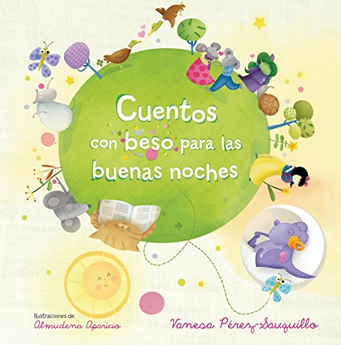 Beispielbild fr Cuentos con beso para las buenas noches / Bedtime Stories with Kisses (Spanish Edition) zum Verkauf von SecondSale