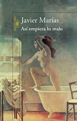 Imagen de archivo de Asi empieza lo malo / Thus Bad Begins (Spanish Edition) a la venta por Books-FYI, Inc.