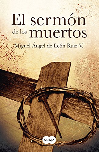 9786071135889: El sermn de los muertos (Spanish Edition)