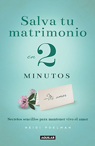 Stock image for Salva tu matrimonio en 2 minutos (Spanish Edition) for sale by SecondSale