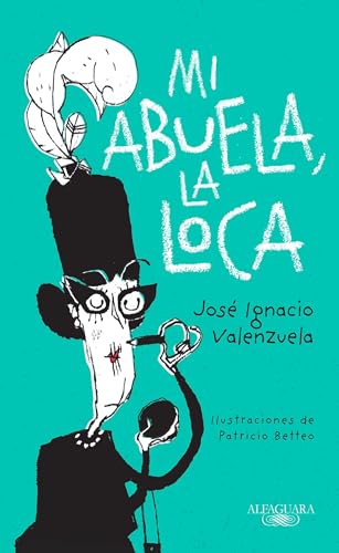 Imagen de archivo de Mi abuela la loca / My Crazy Grandma (Spanish Edition) a la venta por SecondSale