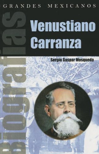 Imagen de archivo de Venustiano Carranza (Coleccion Biografias) (Spanish Edition) [Paperback] by M. a la venta por Iridium_Books