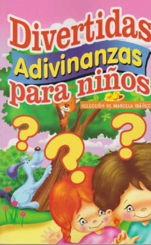 Stock image for Divertidas adivinanzas para ninos (Spanish Edition) [Paperback] by Seleccion . for sale by Iridium_Books