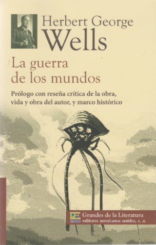 La guerra de los dos mundos - Herbert George Wells