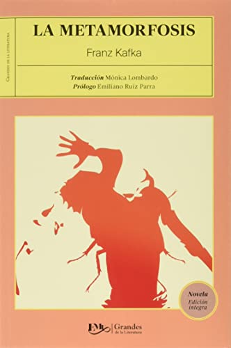 9786071411709: La metamorfosis. Prologo con resena critica de la obra, vida y obra del autor, y marco historico. (Spanish Edition)