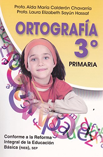 Imagen de archivo de Ortografia 3. Primaria (Spanish Edition) a la venta por ThriftBooks-Dallas