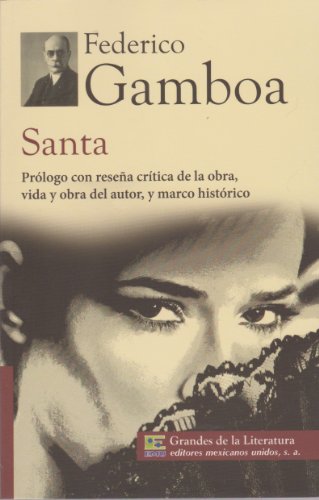 Stock image for Santa. Prologo con resena critica de la obra, vida y obra del autor, y marco . for sale by Iridium_Books