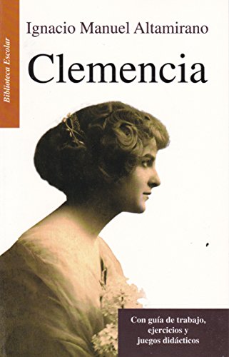 9786071415202: Clemencia (Spanish Edition)