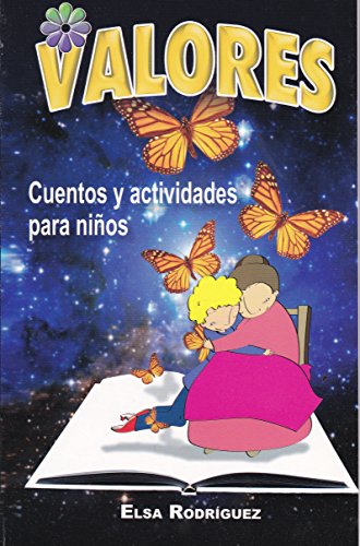 9786071417718: Valores. Cuentos y actividades para ninos (Spanish Edition)