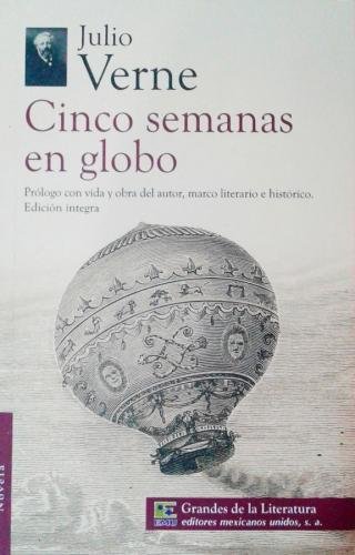 CINCO SEMANAS EN GLOBO - JULIO VERNE