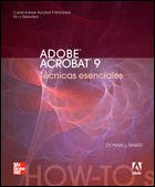 Stock image for Adobe Acrobat 9 Tecnicas Esenciales (Spanish Edition) for sale by Revaluation Books
