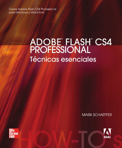 Stock image for Adobe Flash CS3 Professional: Tcnicas esenciales (Spanish Edition) [Paperbac. for sale by Iridium_Books