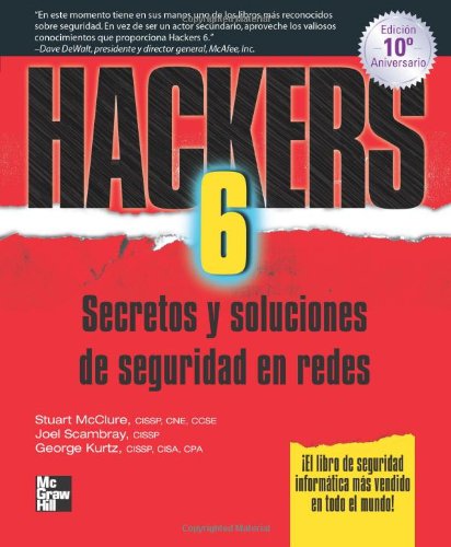 Hackers 6 (Spanish Edition) (9786071502216) by Mcclure, Stuart