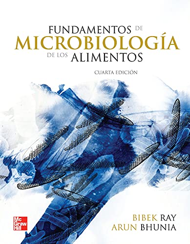 FUNDAMENTOS DE MICROBIOLOGIA DE LOS ALIMENTOS (9786071503398) by Ray,Bibek